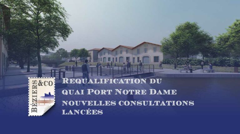 requalification du quai port notre dame : nouvelles consultations lancées